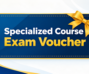 Specialized Course Exam Voucher