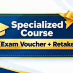 Specialized Course (Exam Voucher + Retake)
