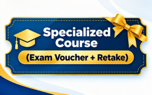 Specialized Course (Exam Voucher + Retake)